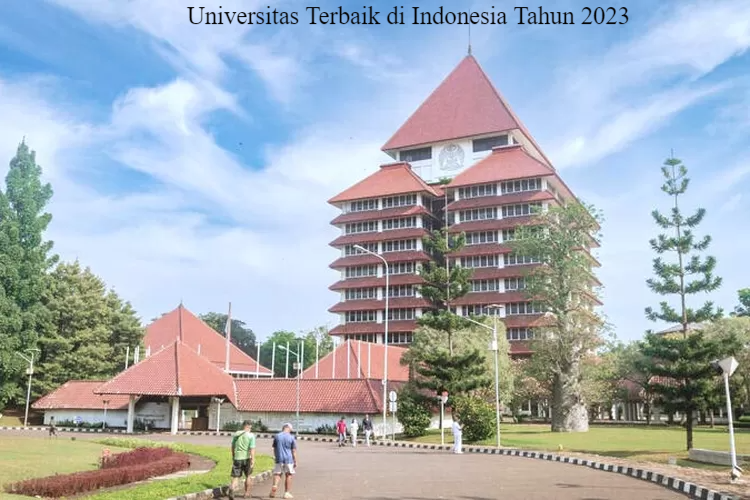 30 Daftar Universitas Terbaik di Indonesia Tahun 2023 Versi SIR