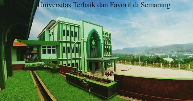 5 Deretan Universitas Terbaik dan Favorit di Semarang